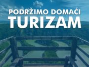 Pokrenuta akcija “Podržimo domaći turizam” – priključite se!